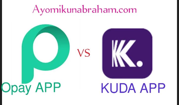 Kuda and Opay: which is better?