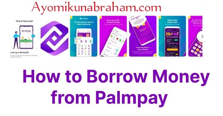 Palmpay Loan: how to borrow money from Palmpay app easily 